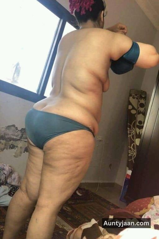 aunty ki moti gand wali ki photos